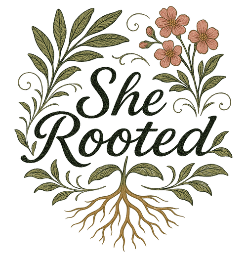 She Rooted.
